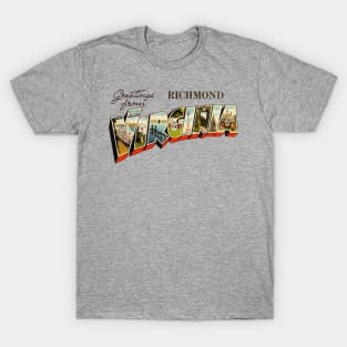 Greetings from Richmond Virginia T-Shirt